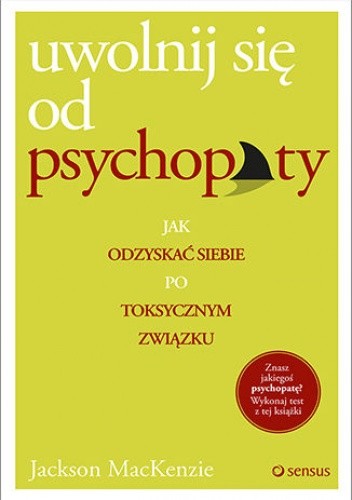 Uwolnij się od psychopaty - MacKenzie Jackson