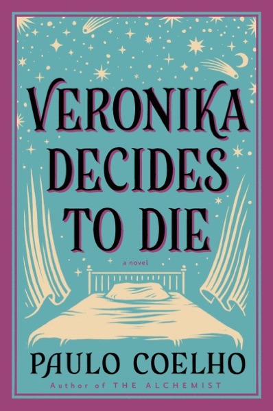 Veronika Decides to Die - Paulo Coelho