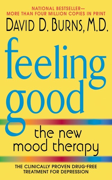 Feeling Good - David D. Burns
