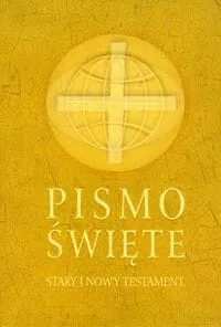 Biblia. Stary i Nowy Testament
