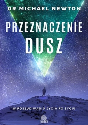 Przeznaczenie dusz - Michael Newton