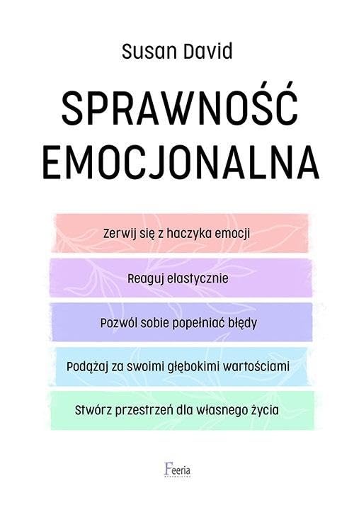 Sprawność emocjonalna - David Burns, Susan M. Orsillo