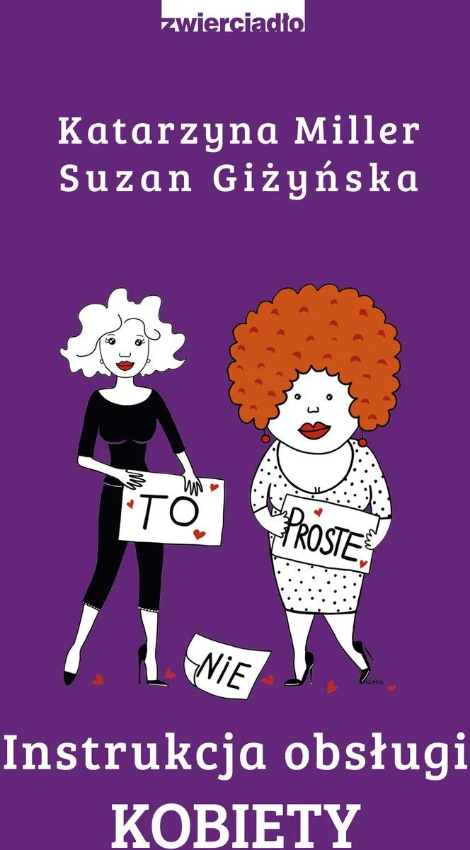 Instrukcja obsługi kobiety – Katarzyna Miller, Suzan Giżyńska